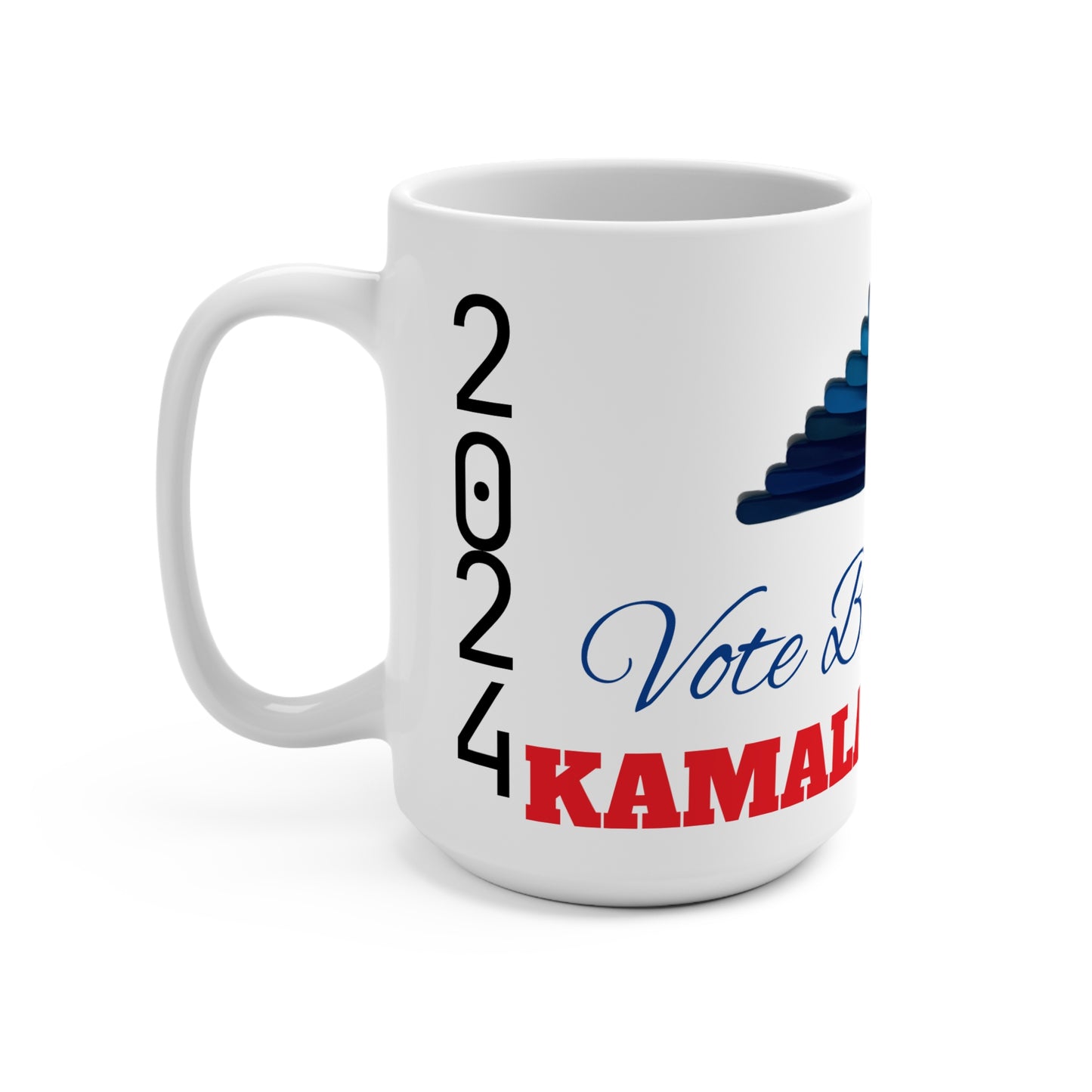 KAMALA 2024 Mug 15oz