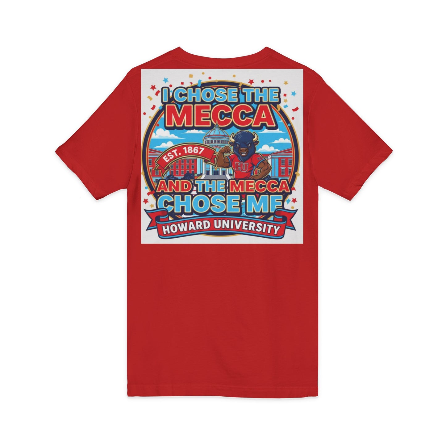 I Chose the Mecca and the Mecca Chose Me Unisex T-Shirt/A bold Howard-inspired statement tee for those who proudly embrace the Mecca.