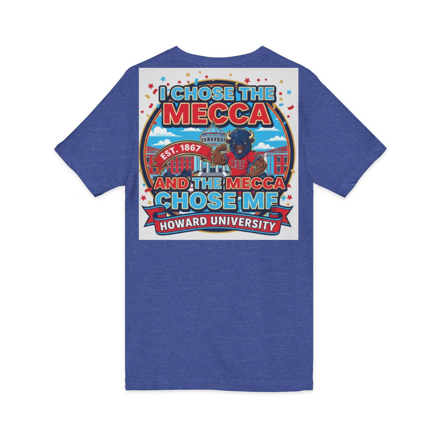 I Chose the Mecca and the Mecca Chose Me Unisex T-Shirt/A bold Howard-inspired statement tee for those who proudly embrace the Mecca.