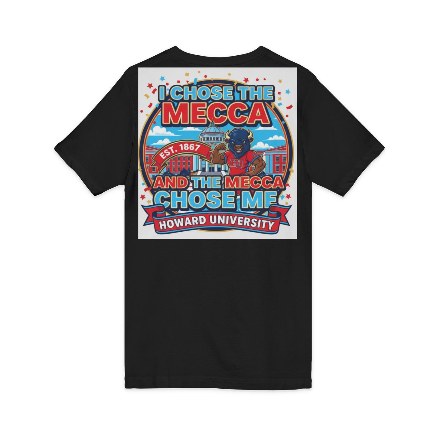 I Chose the Mecca and the Mecca Chose Me Unisex T-Shirt/A bold Howard-inspired statement tee for those who proudly embrace the Mecca.