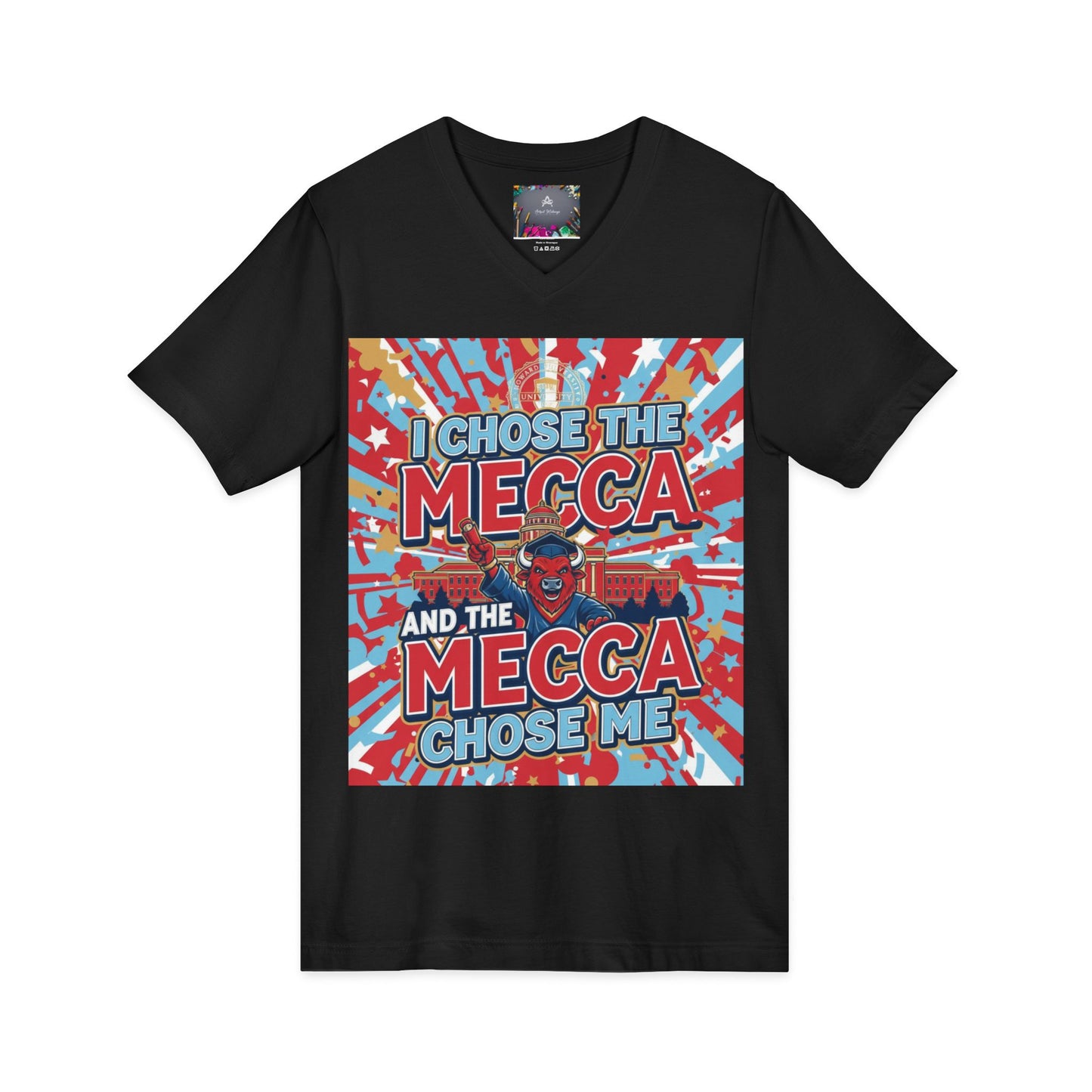 I Chose the Mecca and the Mecca Chose Me Unisex T-Shirt 4/A bold Howard-inspired statement tee for those who proudly embrace the Mecca.
