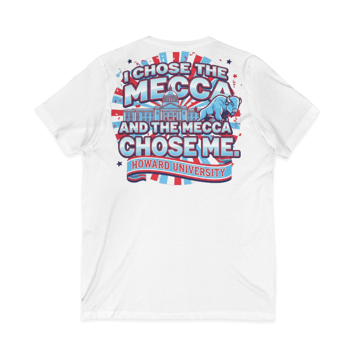 I Chose the Mecca and the Mecca Chose Me Unisex T-Shirt/A bold Howard-inspired statement tee for those who proudly embrace the Mecca.