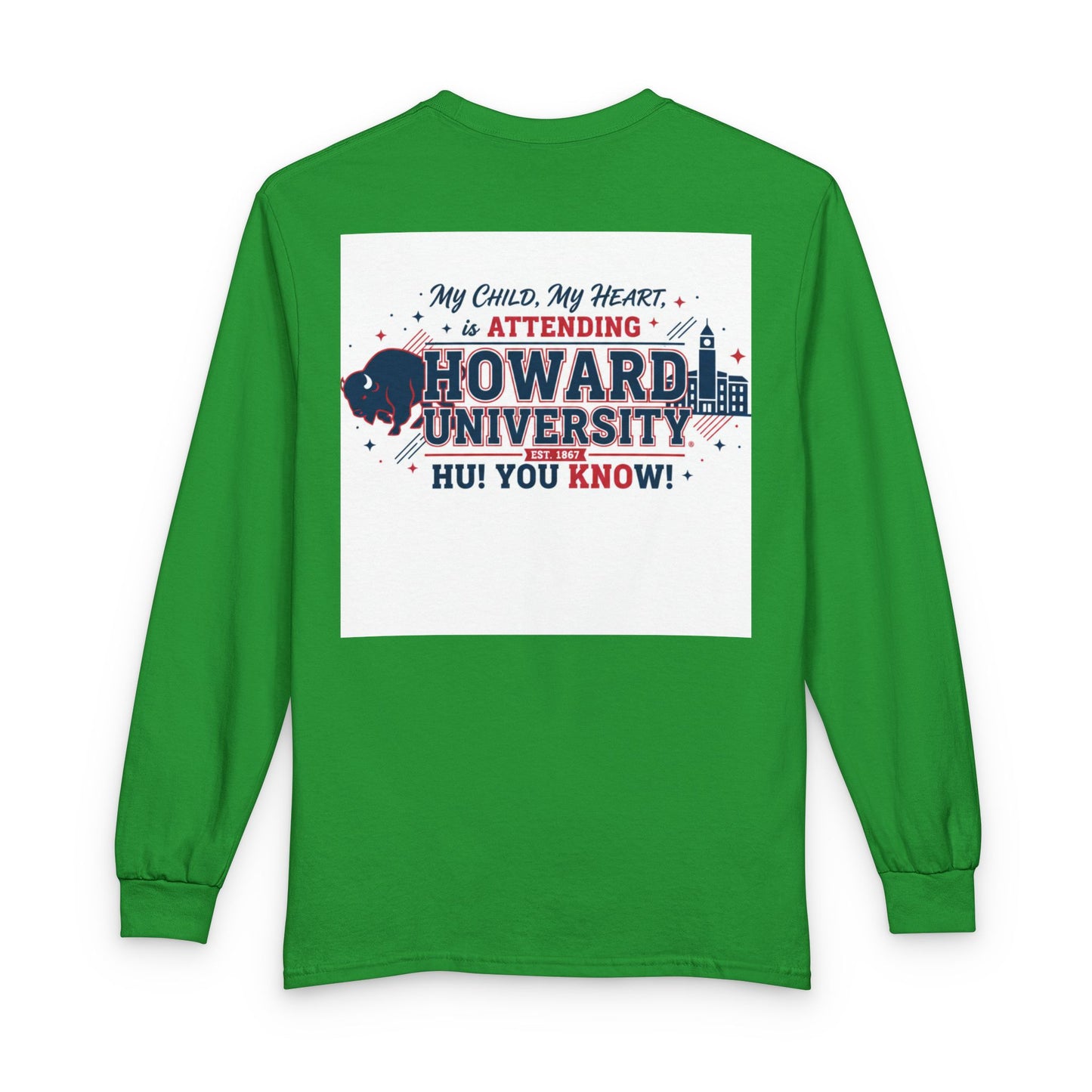 Howard University Pride Family Statement/Unisex Long Sleeve T-Shirt 3
