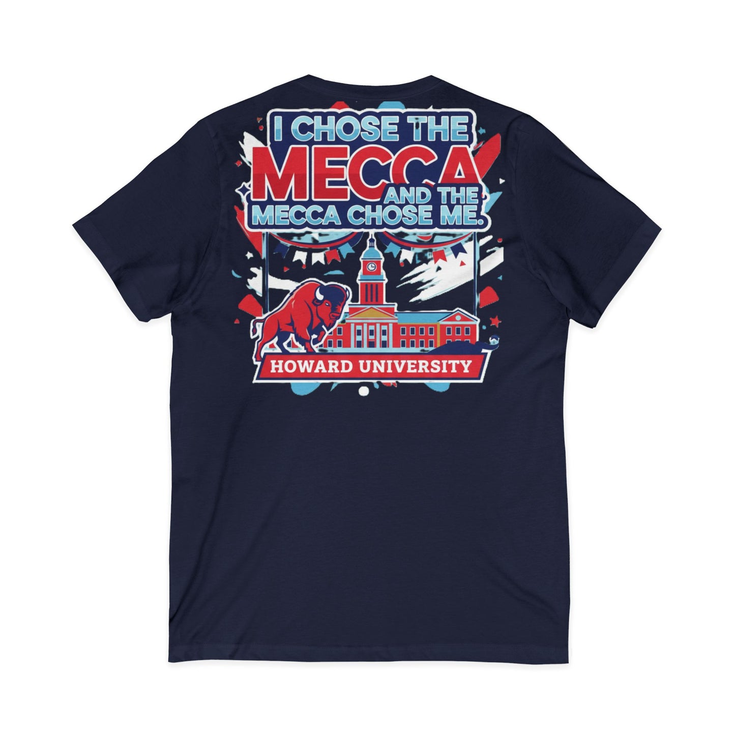 I Chose the Mecca and the Mecca Chose Me Unisex T-Shirt/A bold Howard-inspired statement tee for those who proudly embrace the Mecca.