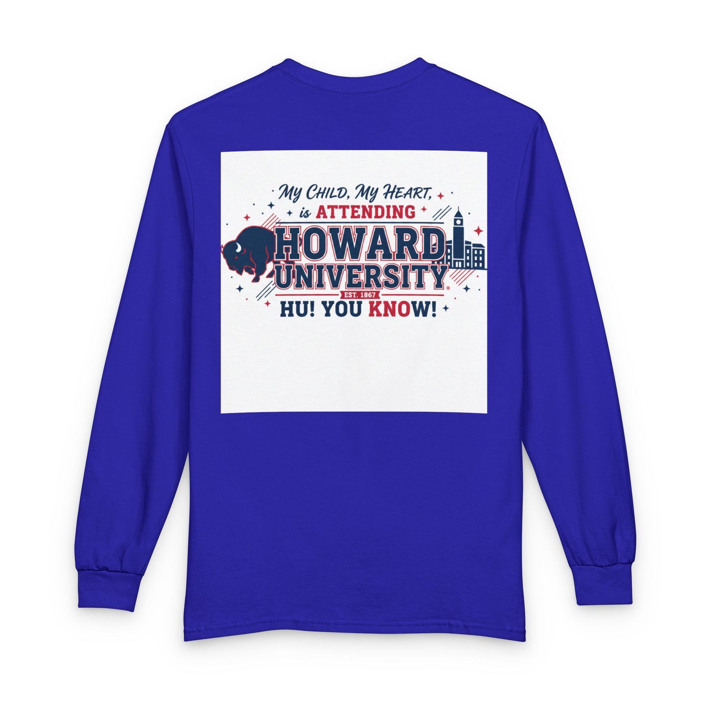 Howard University Pride Family Statement/Unisex Long Sleeve T-Shirt 3
