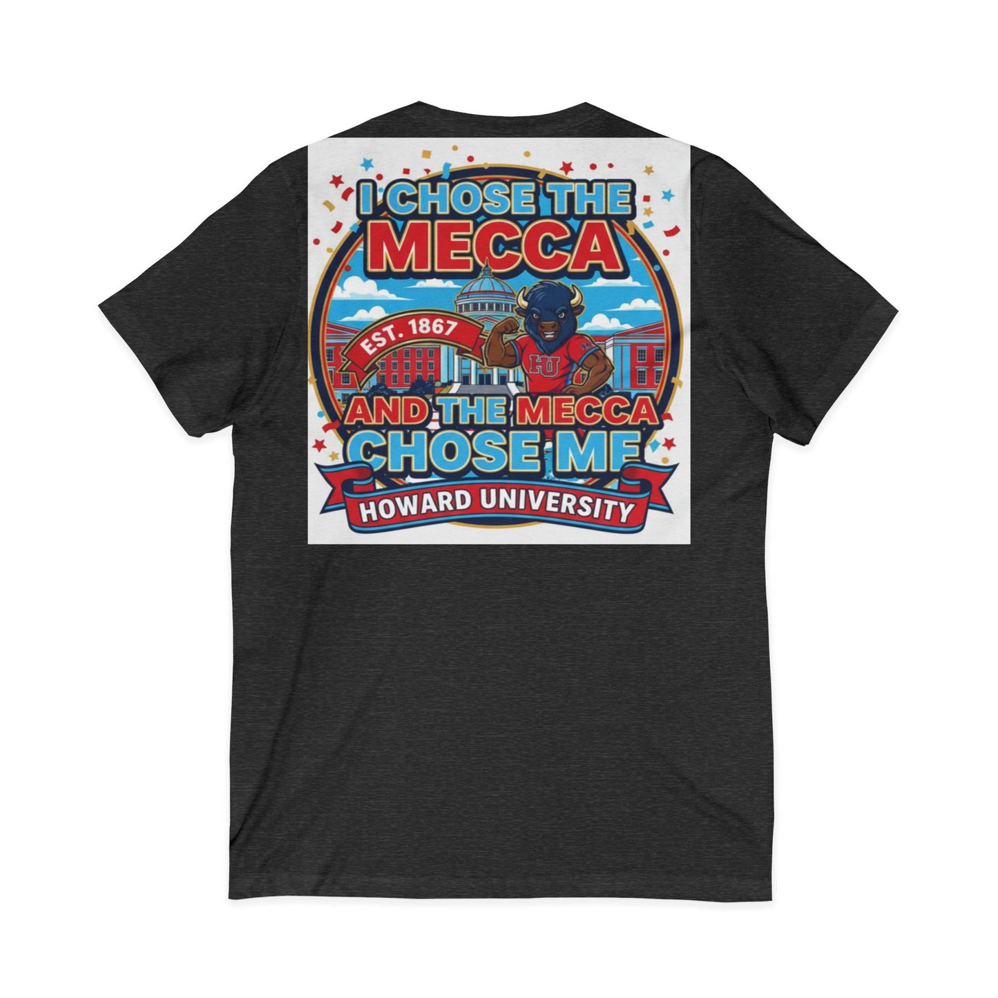 I Chose the Mecca and the Mecca Chose Me Unisex T-Shirt/A bold Howard-inspired statement tee for those who proudly embrace the Mecca.