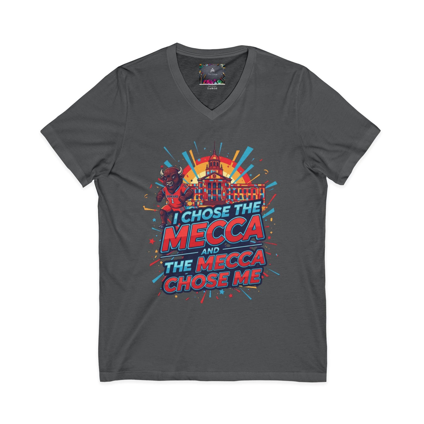 I Chose the Mecca and the Mecca Chose Me Unisex T-Shirt 6/A bold Howard-inspired statement tee for those who proudly embrace the Mecca.