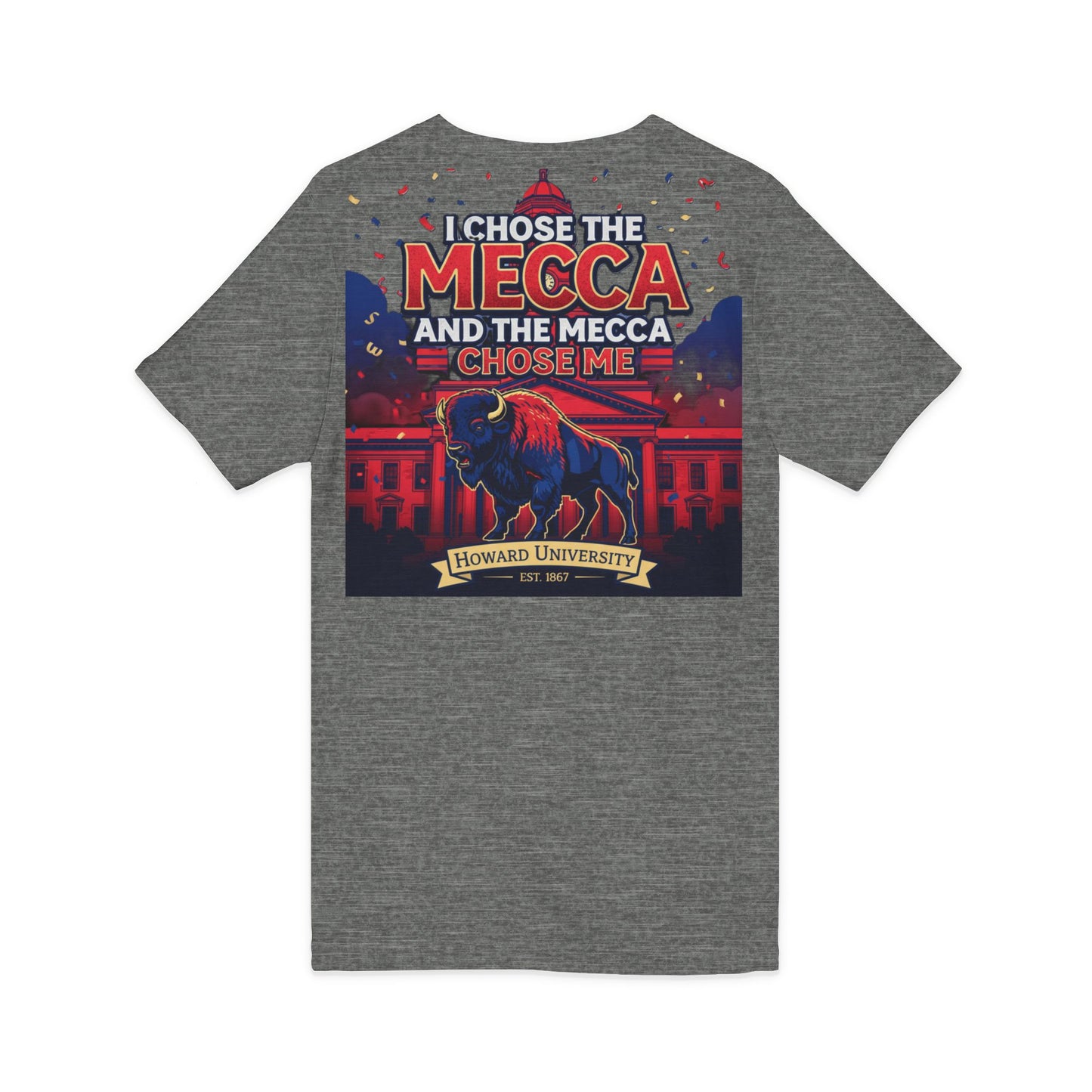 I Chose the Mecca and the Mecca Chose Me Unisex T-Shirt 5/A bold Howard-inspired statement tee for those who proudly embrace the Mecca.