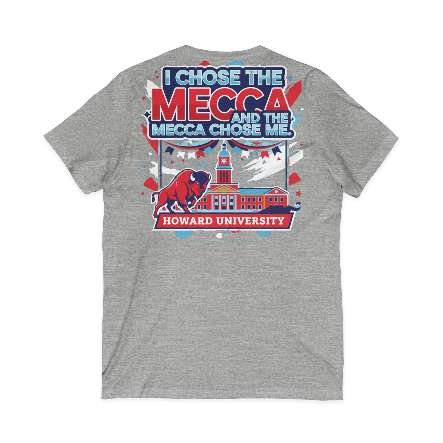 I Chose the Mecca and the Mecca Chose Me Unisex T-Shirt/A bold Howard-inspired statement tee for those who proudly embrace the Mecca.