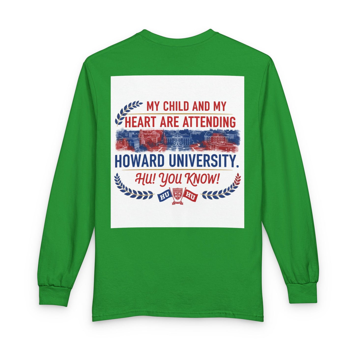 Howard University Pride Family Statement/Unisex Long Sleeve T-Shirt 2