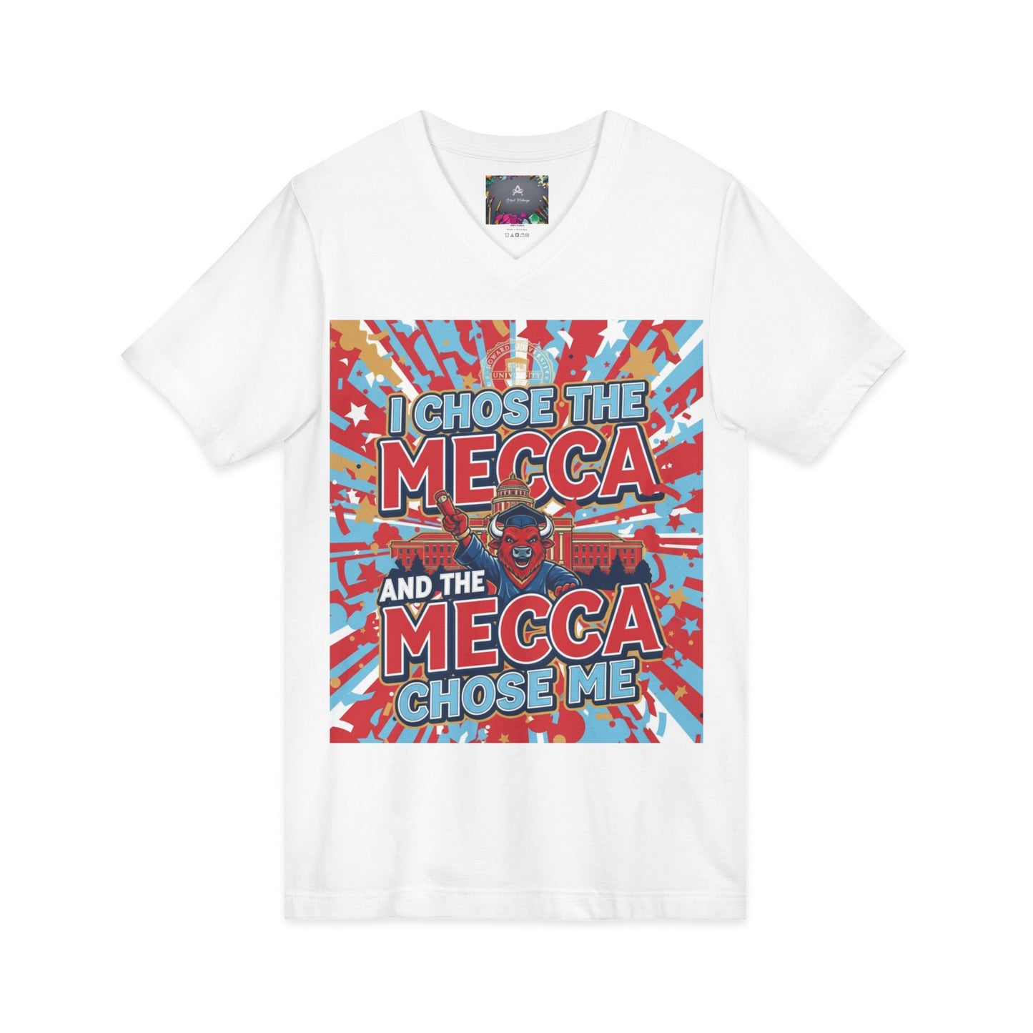 I Chose the Mecca and the Mecca Chose Me Unisex T-Shirt 4/A bold Howard-inspired statement tee for those who proudly embrace the Mecca.