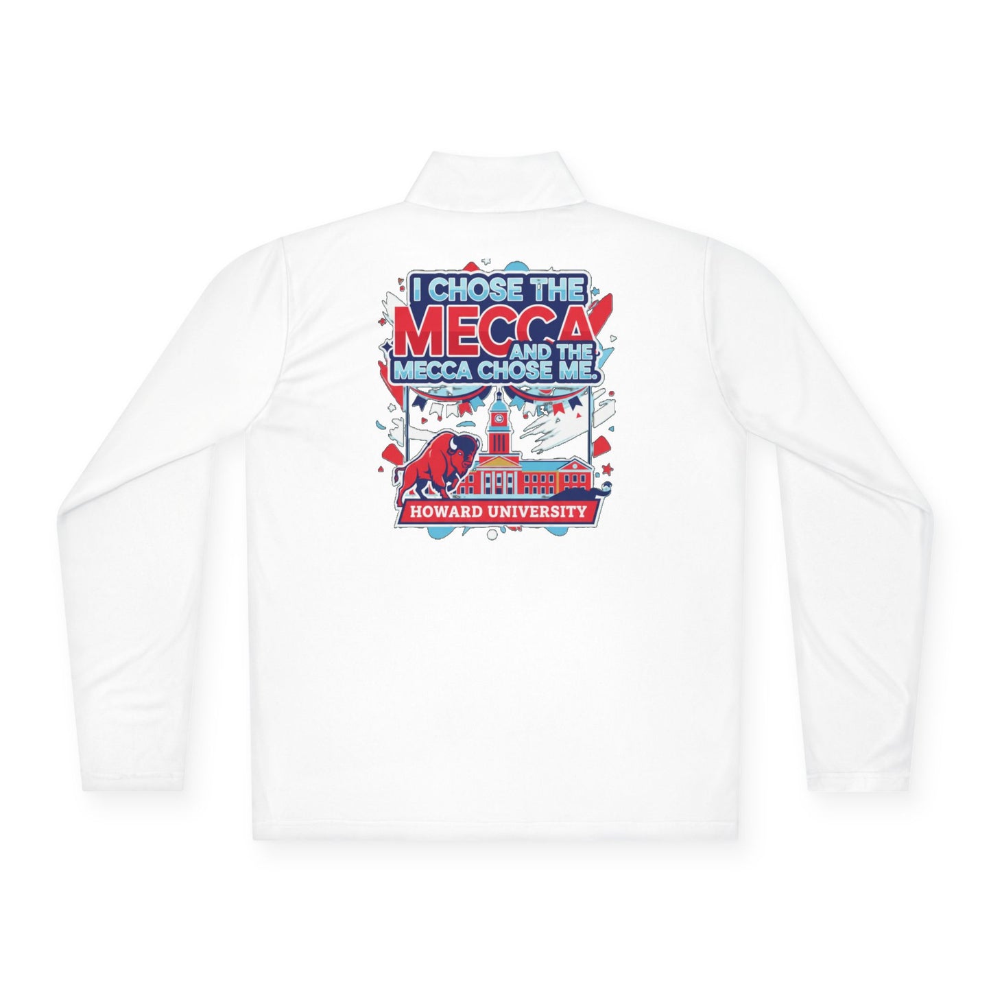 Howard University Legacy Unisex 1/4 Zip Pullover – Classic Solid Color HBCU Pride Collection/ I Chose The Mecca