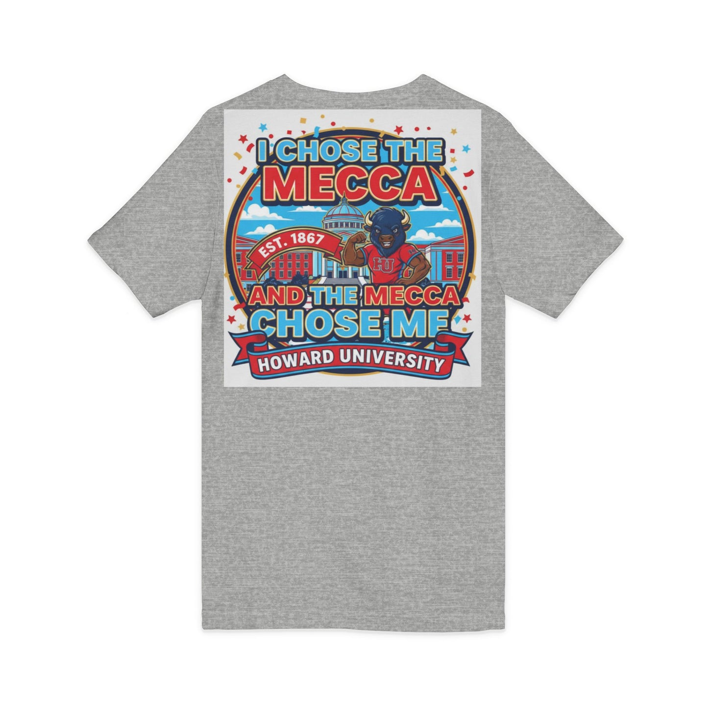 I Chose the Mecca and the Mecca Chose Me Unisex T-Shirt/A bold Howard-inspired statement tee for those who proudly embrace the Mecca.