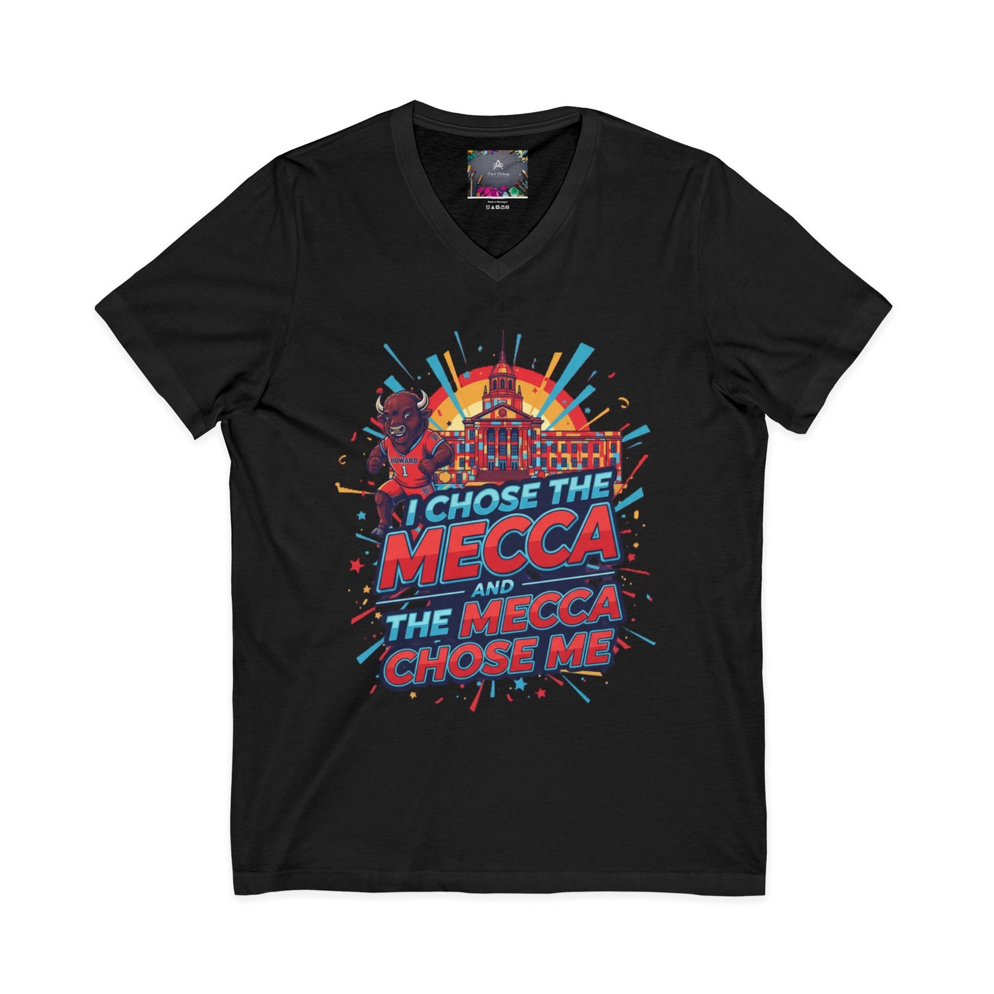 I Chose the Mecca and the Mecca Chose Me Unisex T-Shirt 6/A bold Howard-inspired statement tee for those who proudly embrace the Mecca.