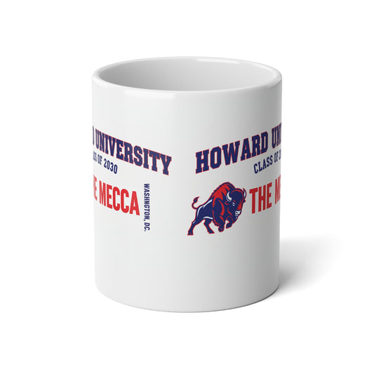 Howard University Class of 2030 Mug 3 – Welcome the Legacy,Celebrate the Future,Jumbo Mug, 20oz