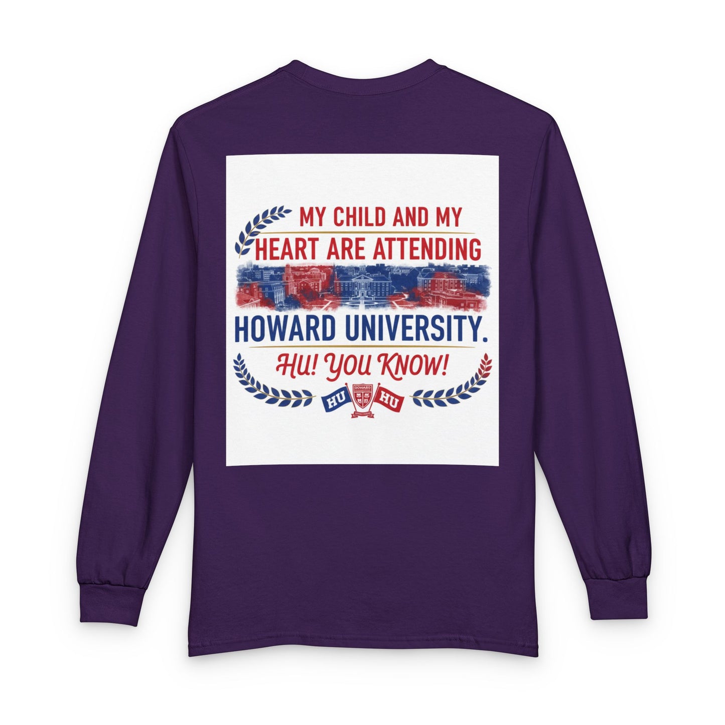 Howard University Pride Family Statement/Unisex Long Sleeve T-Shirt 2