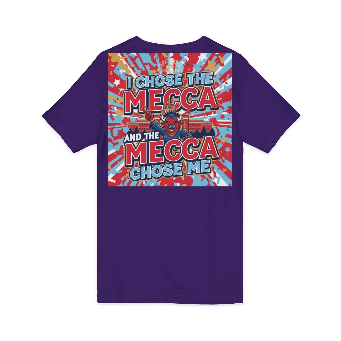 I Chose the Mecca and the Mecca Chose Me Unisex T-Shirt 4/A bold Howard-inspired statement tee for those who proudly embrace the Mecca.