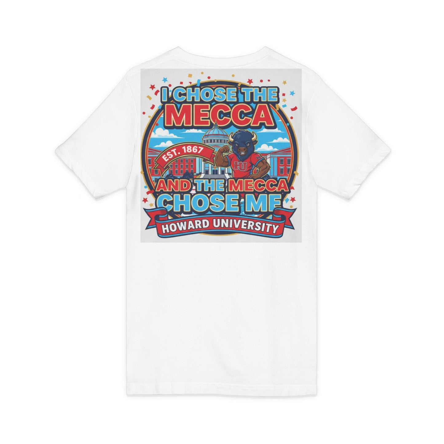 I Chose the Mecca and the Mecca Chose Me Unisex T-Shirt/A bold Howard-inspired statement tee for those who proudly embrace the Mecca.