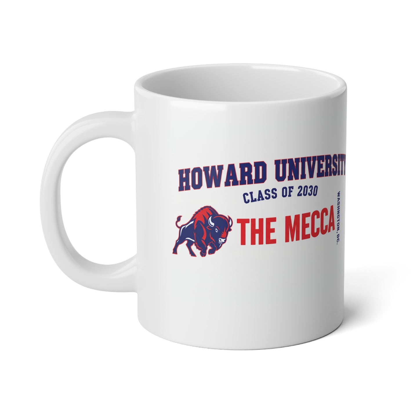 Howard University Class of 2030 Mug 3 – Welcome the Legacy,Celebrate the Future,Jumbo Mug, 20oz