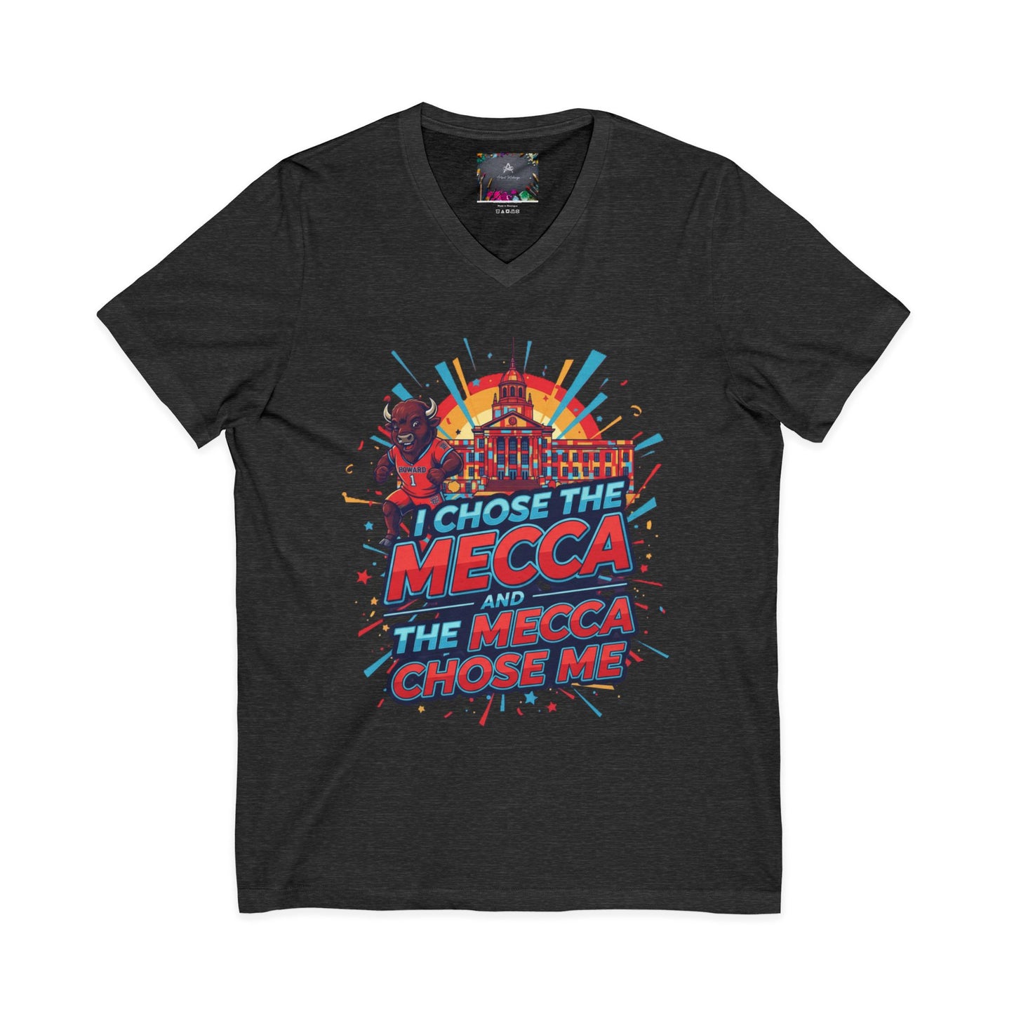 I Chose the Mecca and the Mecca Chose Me Unisex T-Shirt 6/A bold Howard-inspired statement tee for those who proudly embrace the Mecca.