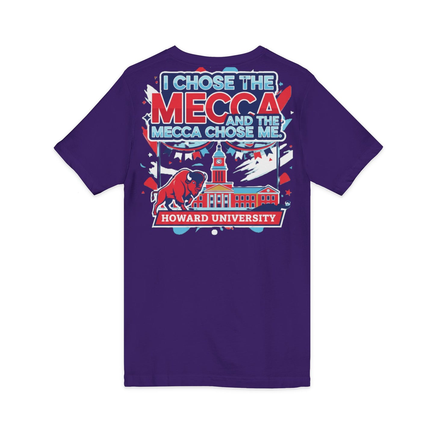 I Chose the Mecca and the Mecca Chose Me Unisex T-Shirt/A bold Howard-inspired statement tee for those who proudly embrace the Mecca.