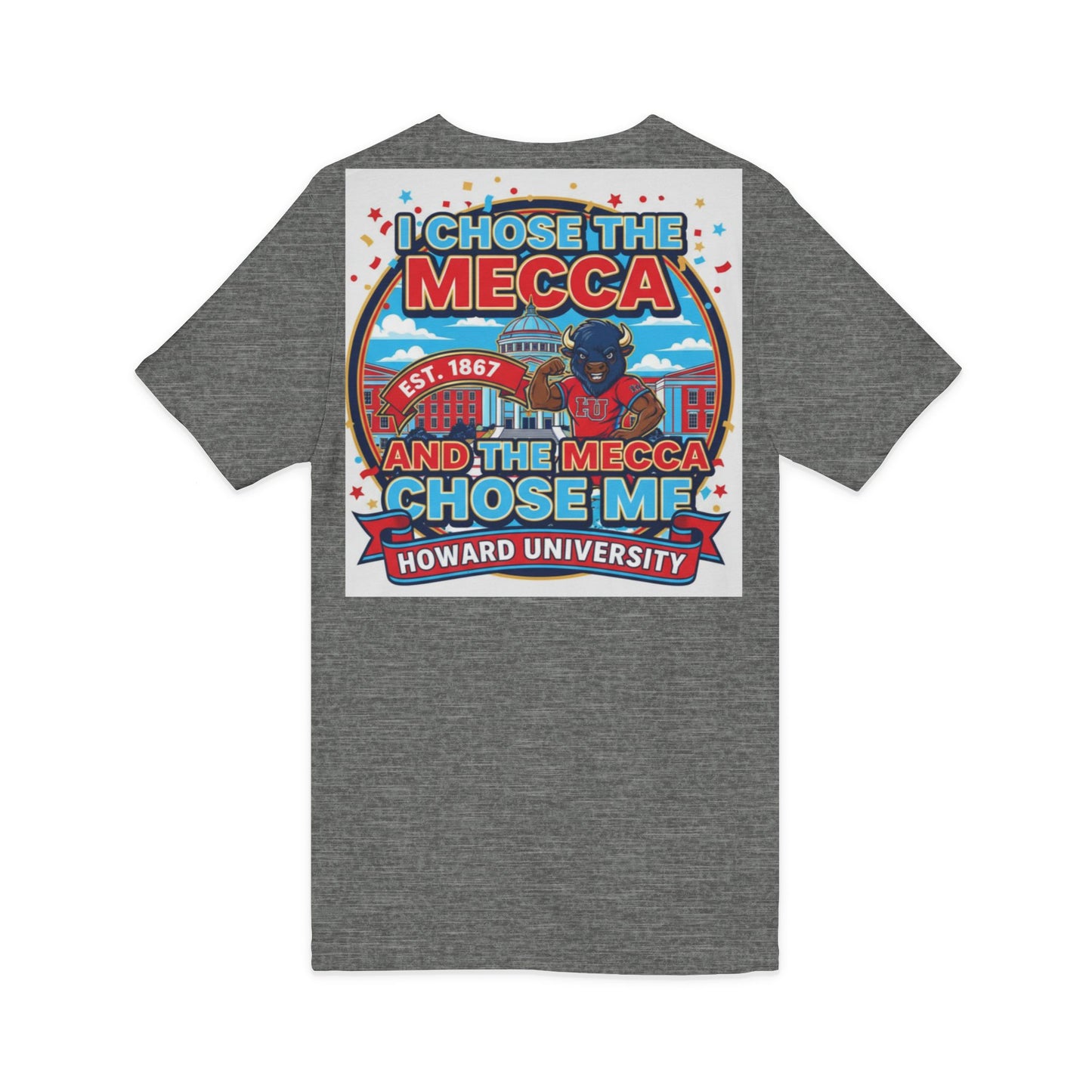 I Chose the Mecca and the Mecca Chose Me Unisex T-Shirt/A bold Howard-inspired statement tee for those who proudly embrace the Mecca.