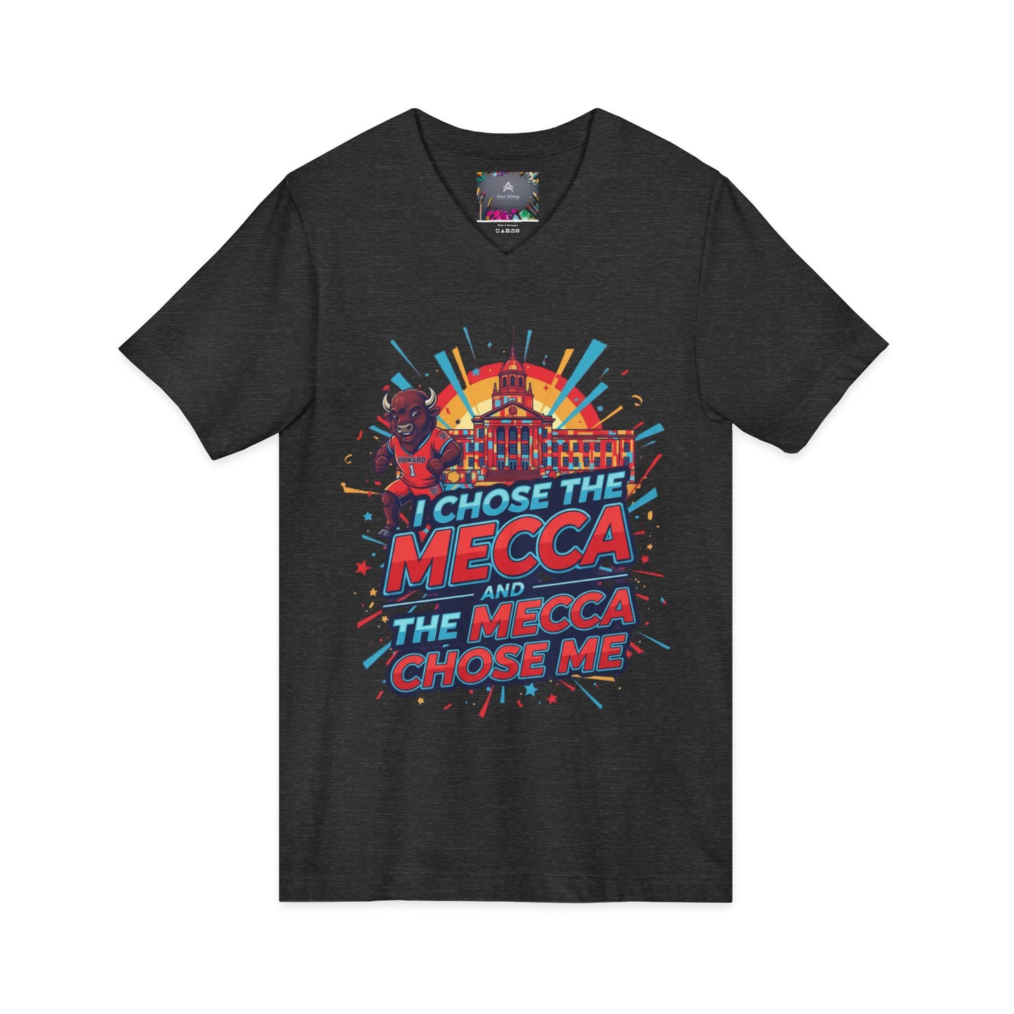 I Chose the Mecca and the Mecca Chose Me Unisex T-Shirt 6/A bold Howard-inspired statement tee for those who proudly embrace the Mecca.
