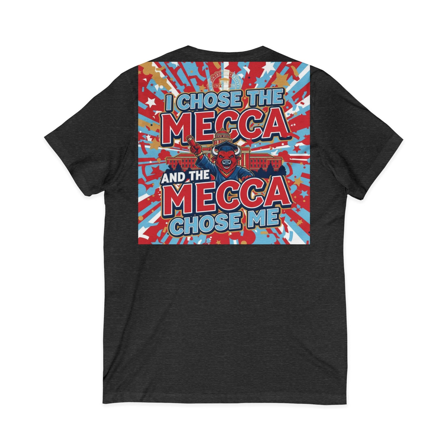 I Chose the Mecca and the Mecca Chose Me Unisex T-Shirt 4/A bold Howard-inspired statement tee for those who proudly embrace the Mecca.