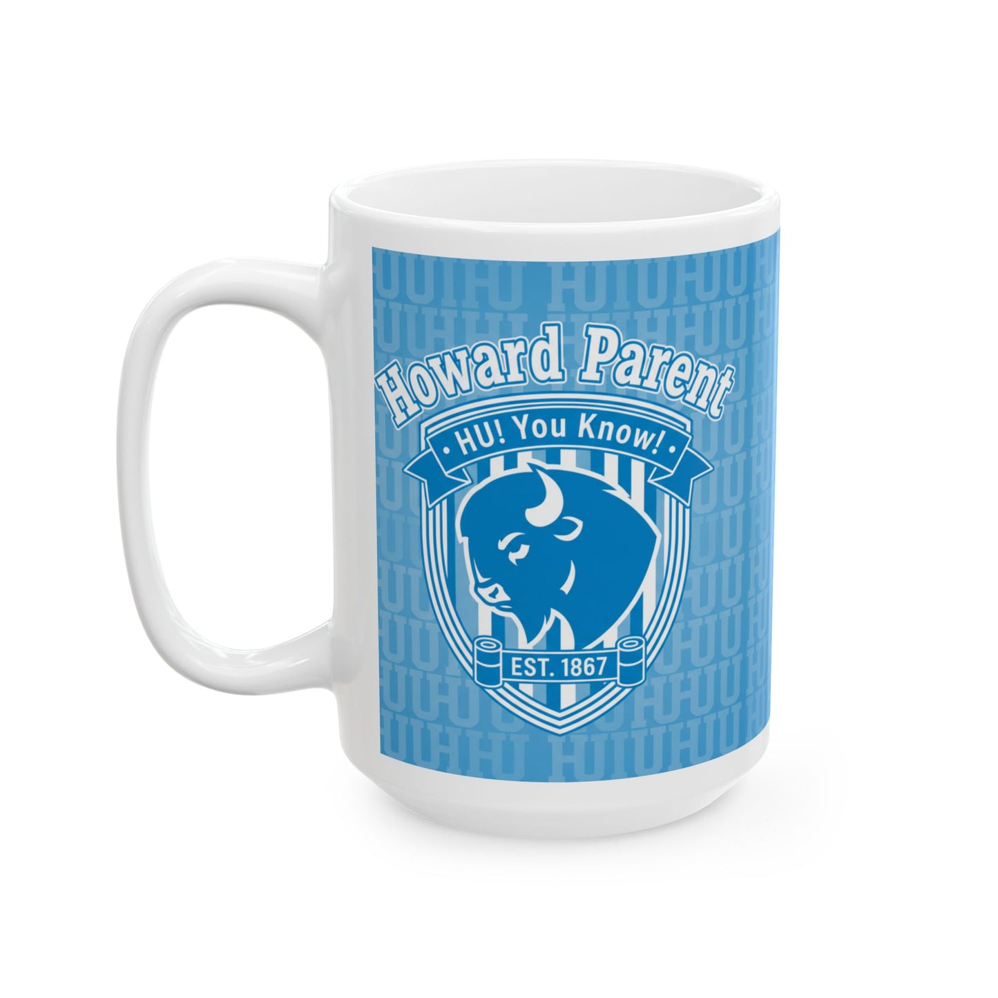 HU Parent Mug Collection  Proud, Connected, Bison Strong /Ceramic Mug, (11oz, 15oz) 4