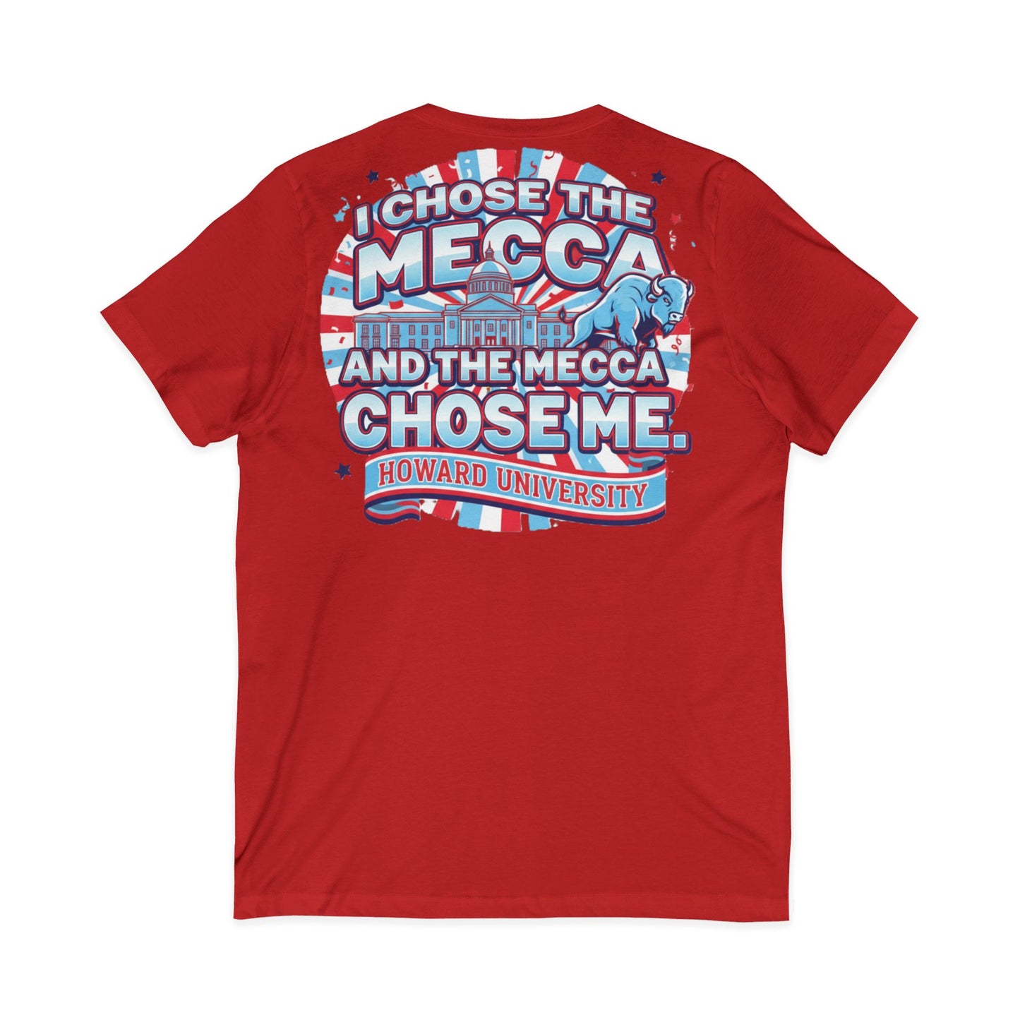 I Chose the Mecca and the Mecca Chose Me Unisex T-Shirt/A bold Howard-inspired statement tee for those who proudly embrace the Mecca.