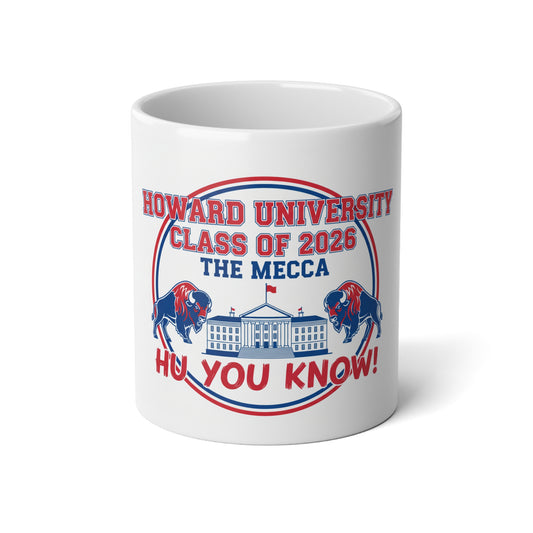 Howard University Class of 2026 Mug – The Mecca Bison Pride,Jumbo Mug, 20oz
