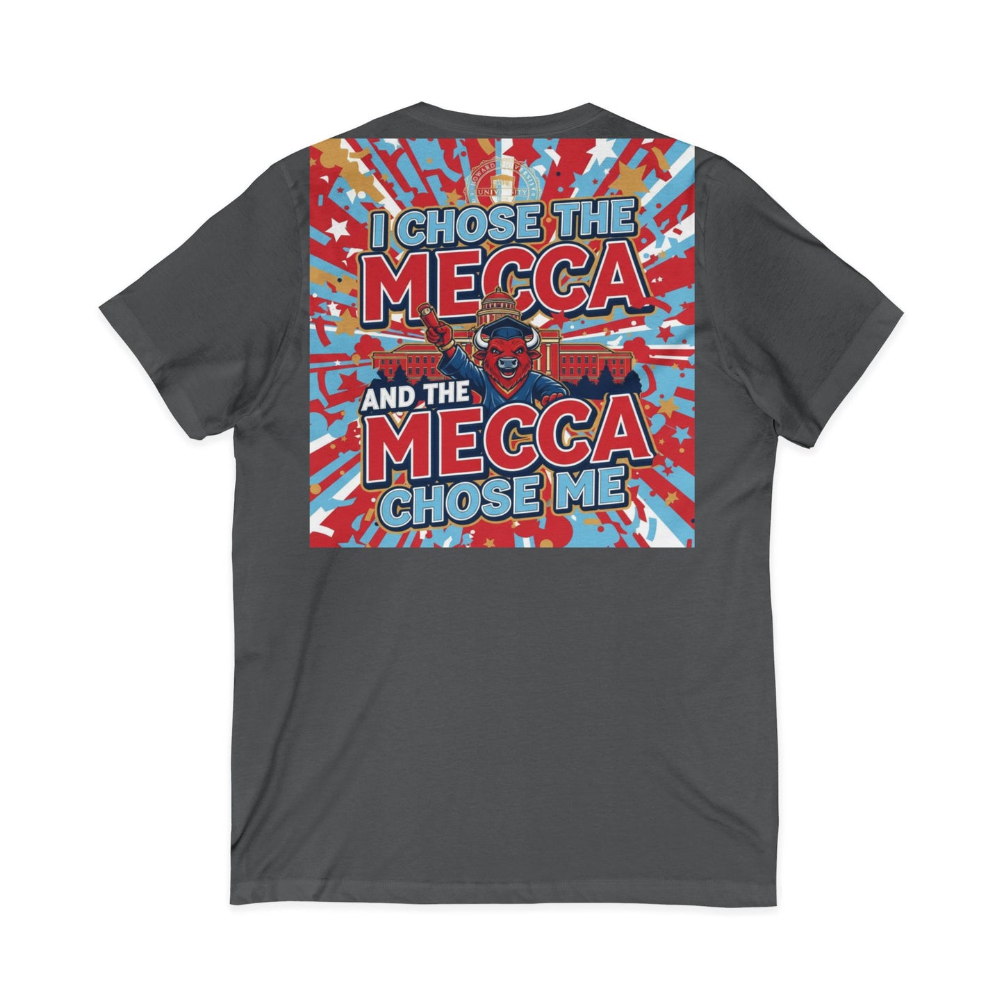 I Chose the Mecca and the Mecca Chose Me Unisex T-Shirt 4/A bold Howard-inspired statement tee for those who proudly embrace the Mecca.
