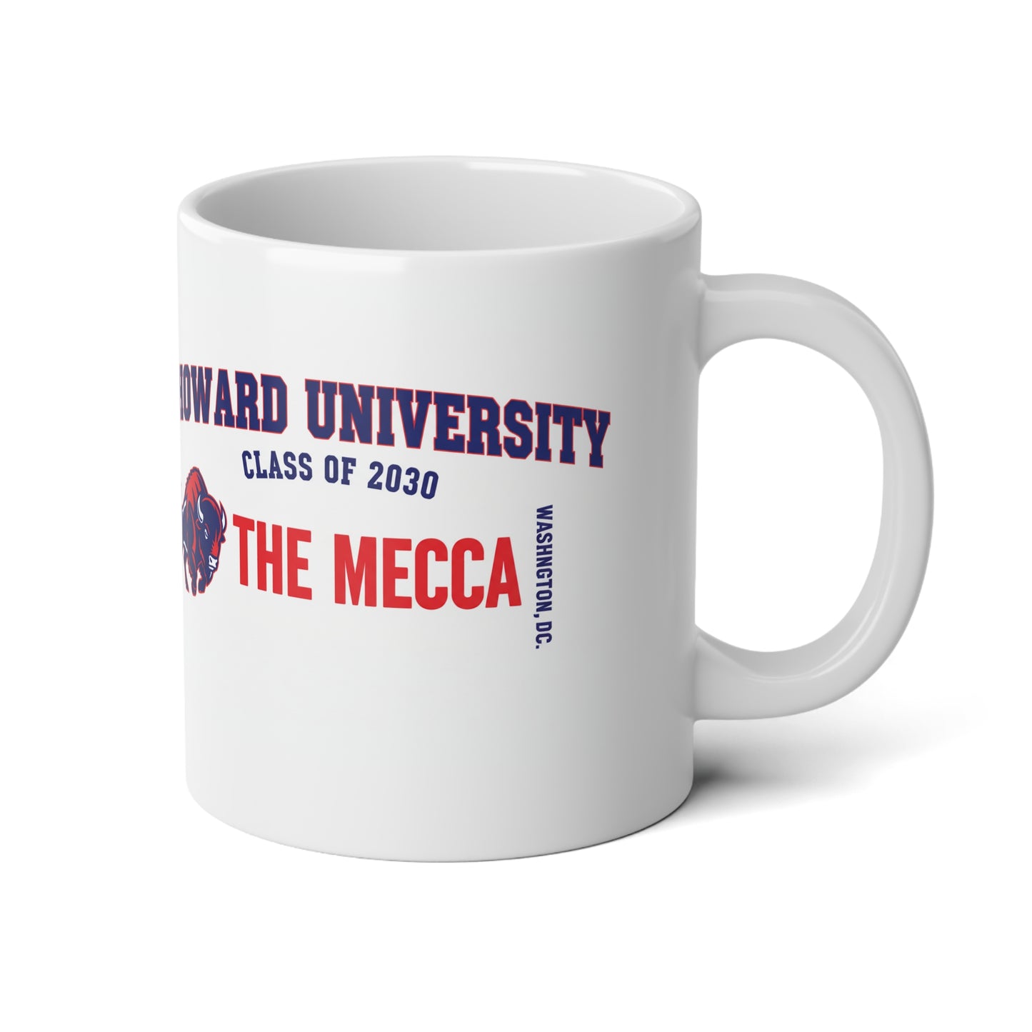 Howard University Class of 2030 Mug 3 – Welcome the Legacy,Celebrate the Future,Jumbo Mug, 20oz